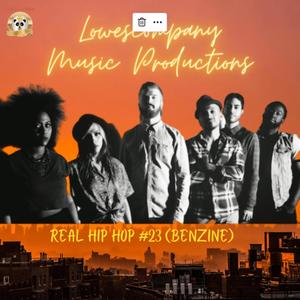 Real Hio Hop #23 (Benzine) [Explicit]