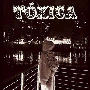 Tóxica