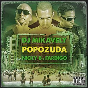 Popozuda (feat. Nicky B & Fardigo) (Explicit)
