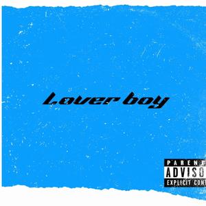 Lover Boy (Deluxe) [Explicit]