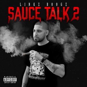 Sauce Talk 2 (Explicit)