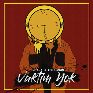 Vaktim Yok (Explicit)
