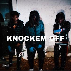 Knockem off (Explicit)