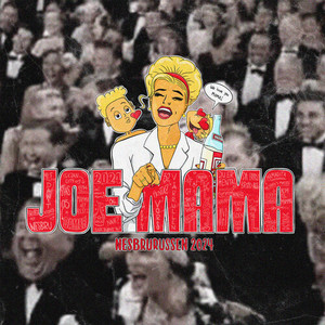 Joe Mama (Explicit)