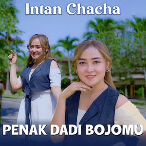 PENAK DADI BOJOMU
