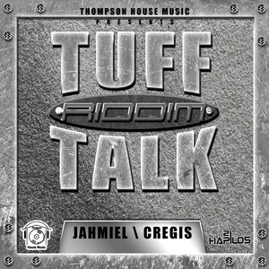 Tuff Talk Riddim