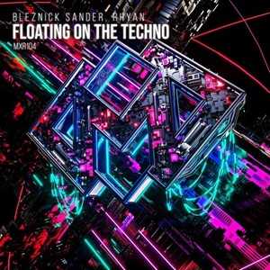 Floating on the Techno (Extended Mix)