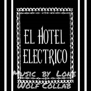 The Electric Hotel