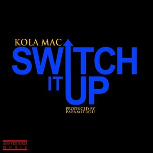 Switch It Up - Single