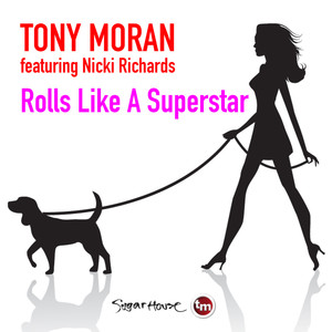 Rolls Like a Superstar(feat. Nicki Richards) (Mixshow Edit)