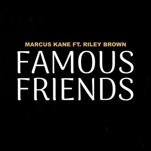 Famous Friends