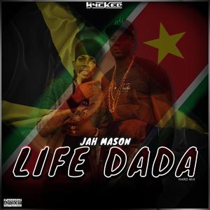 Life Dada (Hard Mix) [Explicit]