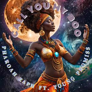 Call You My Boo (feat. Young Promiss) (Explicit)