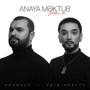 Anaya Məktub (Bəlkə Də)