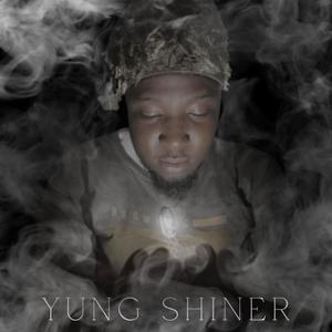 Yung Shiner (Explicit)