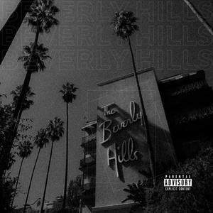 BEVERLY HILLS (feat. JHORDAN OG & VIRGIIL) (Explicit)