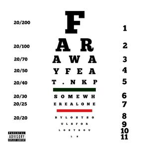 Far Away(feat. NKP) (Explicit)