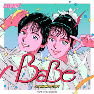 BaBe - Night Tempo presents ザ・昭和グルーヴ