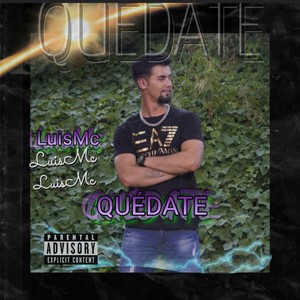 QUÉDATE