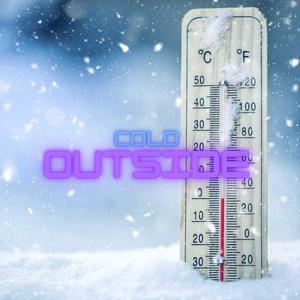 Cold Outside (Explicit)