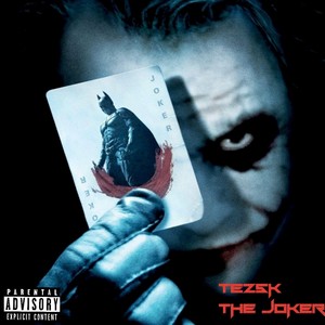 The Joker (Explicit)