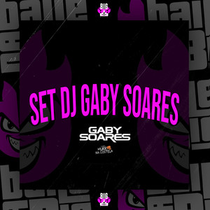 Set Dj Gaby Soares (Explicit)