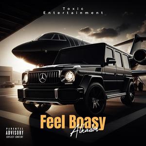 Feel Boasy (feat. Alkadon) (Explicit)