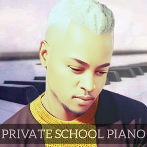 Private School Piano (Explicit)