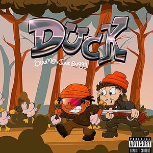 Duck (feat. June Buggg) (Explicit)