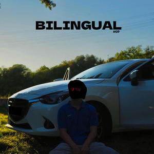 BILINGUAL (Explicit)