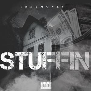 Stuffin (Explicit)