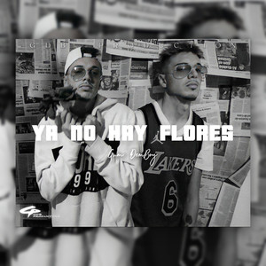 Ya No Hay Flores
