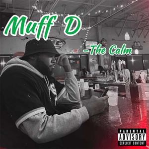The Calm (Explicit)