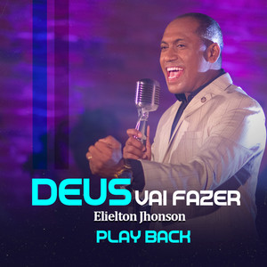 Deus Vai Fazer (Playback)