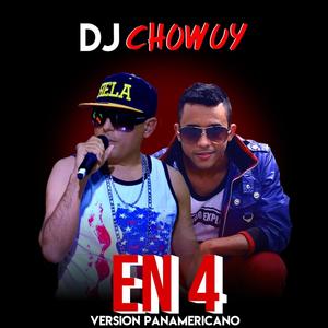 En 4(feat. Chowuy Luna) (Version Panamericano)