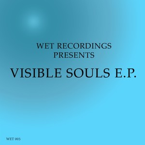 Visible Souls EP