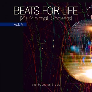 Beats for Life, Vol. 4 (20 Minimal Shakers)