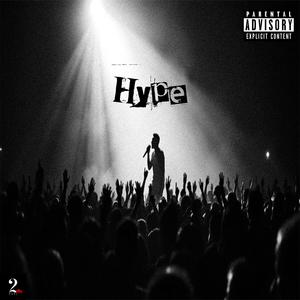 Hype (Explicit)