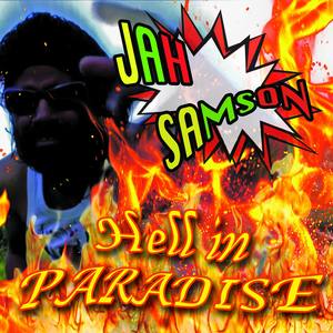 Hell In Paradise (Explicit)