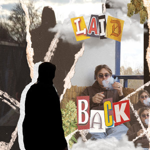 Laid back (Explicit)