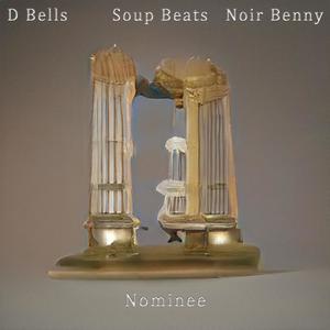 Nominee (feat. NOIR BENNY) [Explicit]