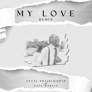 My Love. (Remix)