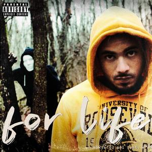 For Life (feat. A's) (Explicit)