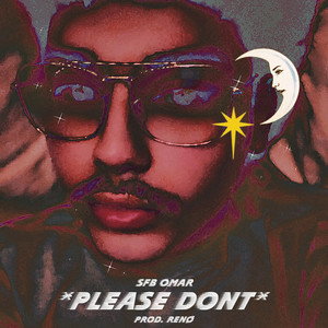 Please Don't (Explicit)