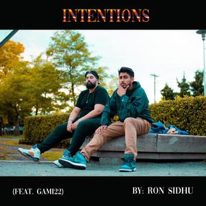 Intentions (feat. Gami22)