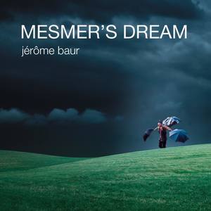 Mesmer's Dream