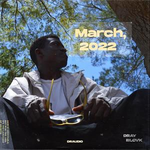 March 2022