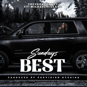 Sundays Best (feat. Michael Villano) (Explicit)