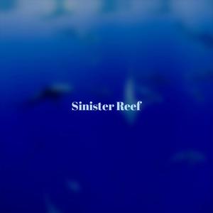 Sinister Reef