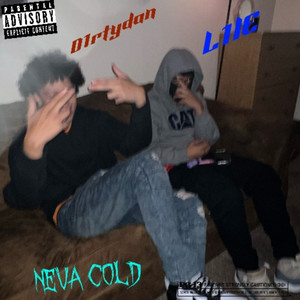 Neva Cold (Explicit)